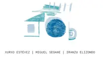Xurxo Est&eacute;vez, Miguel Seoane, Iranzu Elizondo