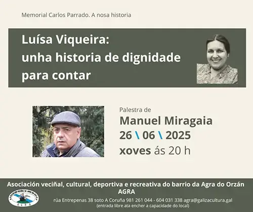 Lu&iacute;sa Viqueira: unha historia de dignidade para contar