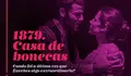 Casa de Bonecas, por Cl&aacute;sicos nunha hora