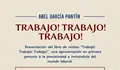 Trabajo! Trabajo! Trabajo!