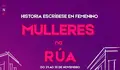 Cartel Mulleres na r&uacute;a
