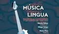 Cartaz Pensar a m&uacute;sica celebrar a lingua