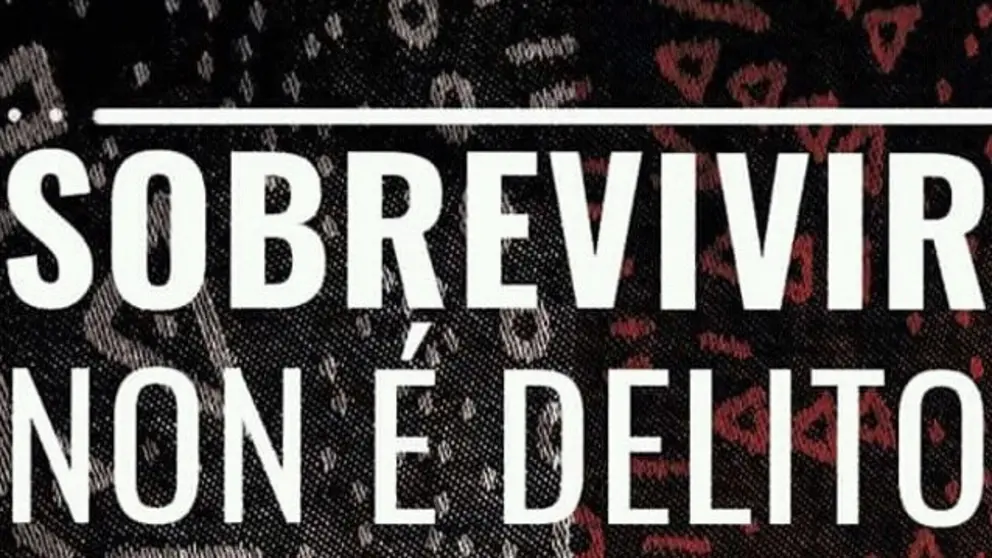 Sobrevivir non &eacute; delito port