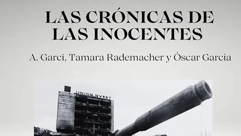 Las cr&oacute;nicas de las inocentes