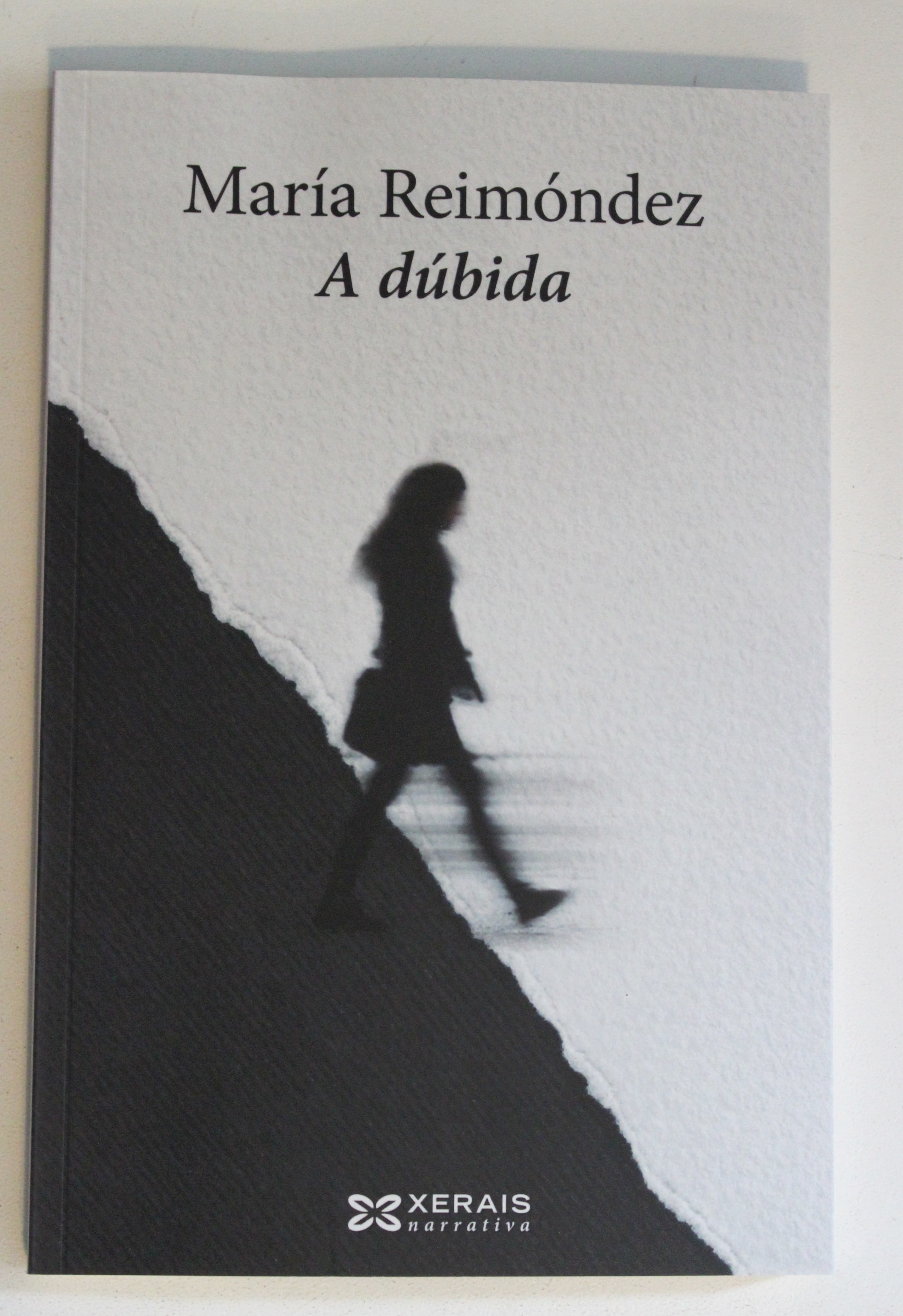 A Dúbida. María Reimondez. Xerais