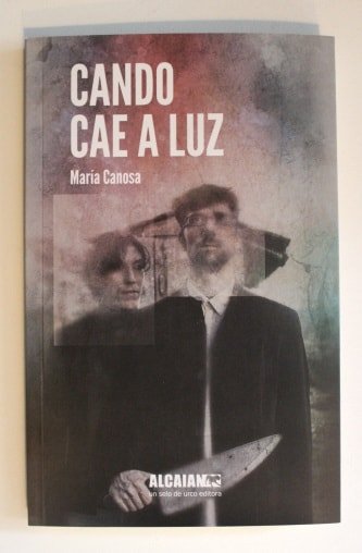 Cando cae a luz. María Canosa
